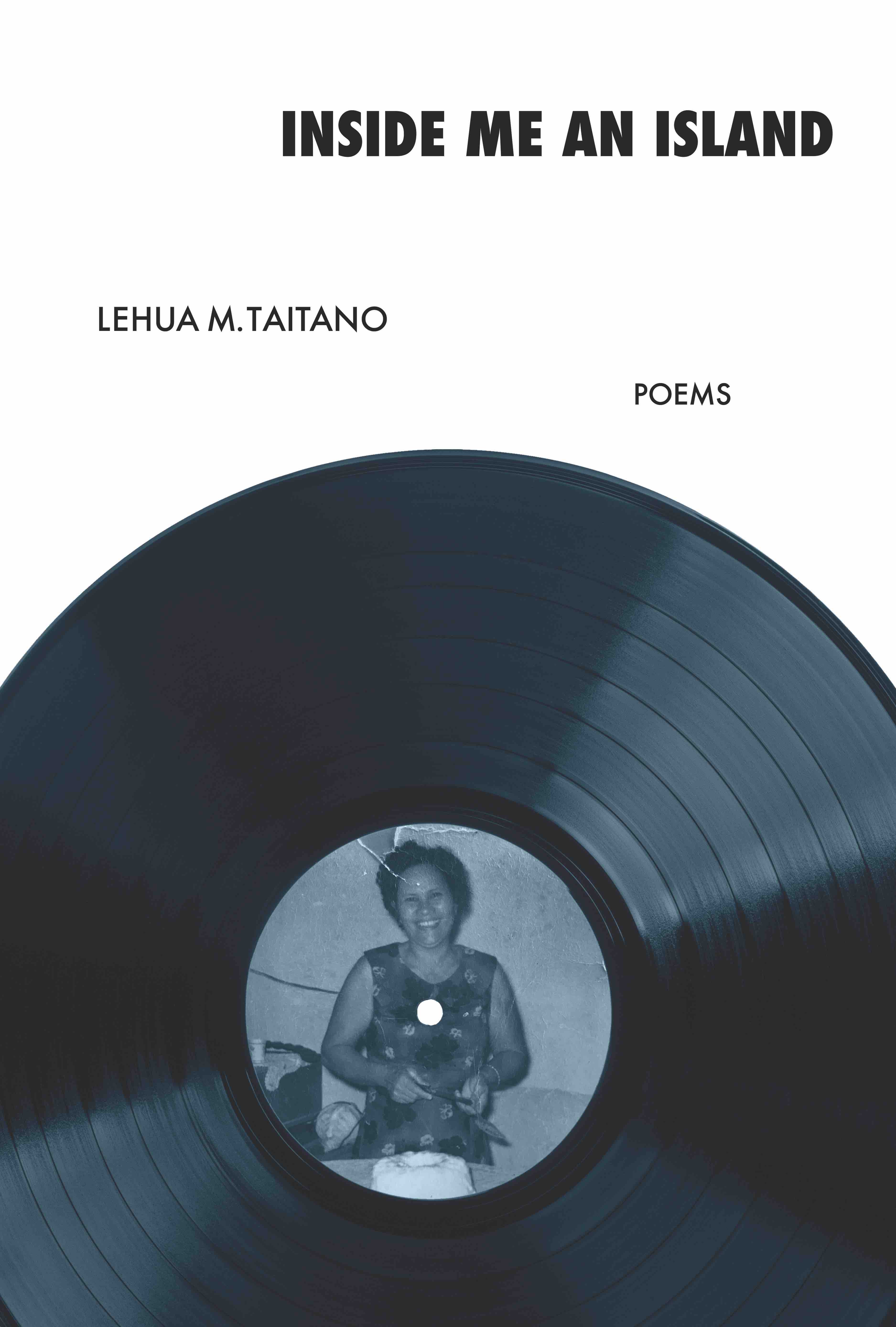 Lehua M. Taitano – Inside Me an Island